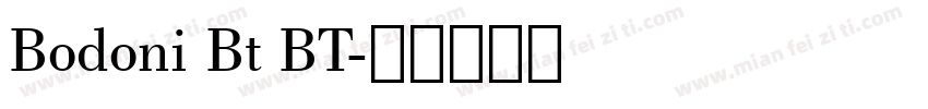 Bodoni Bt BT字体转换